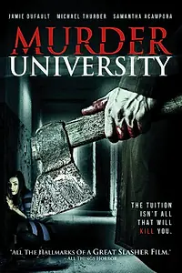 Постер к фильму «Murder University (2012)»