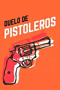Постер к фильму «Duelo de pistoleros (1966)»