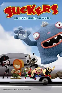 Постер к мультсериалу «Присоски (2010)»