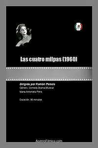 Постер к фильму «Las cuatro milpas (1960)»