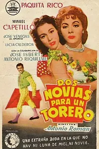 Постер к фильму «Dos novias para un torero (1956)»