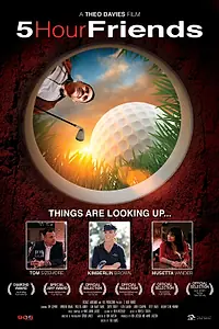 Главный постер фильма «Друзья на пять часов (2013)»