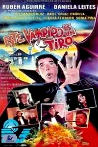 Главный постер фильма «Este vampiro es un tiro (1991)»