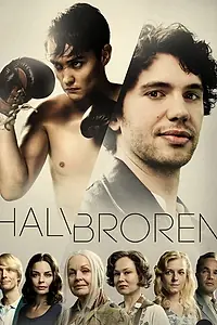 Главный постер сериала «Полубрат (2013)»