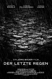 Постер к фильму «Der letzte Regen (2012)»