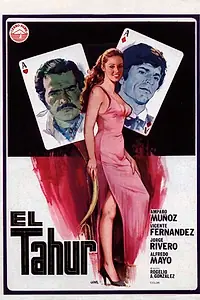 Постер к фильму «El tahúr (1979)»