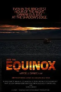 Главный постер фильма «Into the Equinox (2016)»