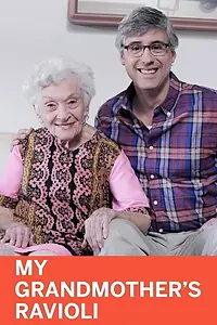 Главный постер сериала «My Grandmother's Ravioli (2012)»