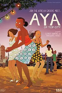 Главный постер мультфильма «Айя из Йопугона (2013)»