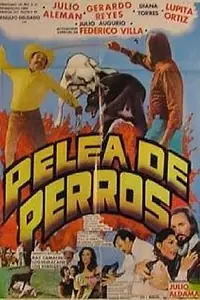 Главный постер фильма «Pelea de perros (1980)»