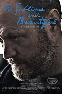 Главный постер фильма «The Sublime and Beautiful (2014)»