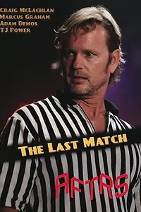 Постер к фильму «The Last Match (2012)»