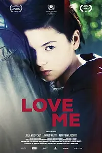 Постер к фильму «Люби меня (2013)»