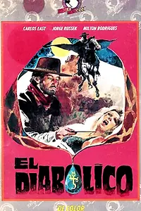 Постер к фильму «Эль Дьяболико (1977)»