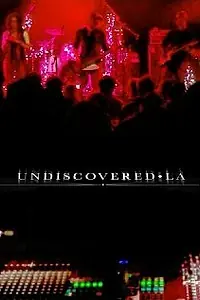 Постер к фильму «Undiscovered LA (2014)»