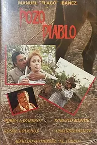 Главный постер фильма «El pozo del diablo (1990)»