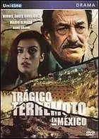Постер к фильму «Trágico terremoto en México (1987)»