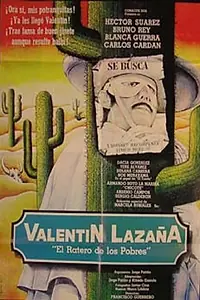 Главный постер фильма «Valentín Lazaña (1982)»