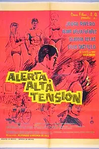 Главный постер фильма «Alerta, alta tensión (1969)»