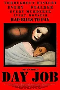 Постер к фильму «Dave O'Shea's Day Job (2012)»
