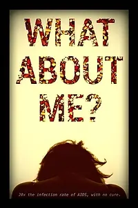 Главный постер фильма «What About ME? (2016)»