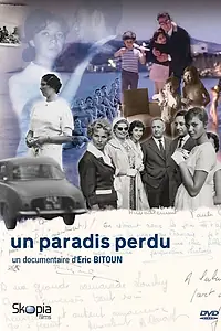 Постер к фильму «Un paradis perdu (2011)»