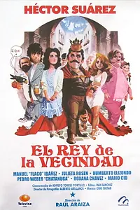 Главный постер фильма «El rey de la vecindad (1985)»
