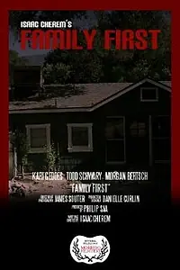 Постер к фильму «Family First (2011)»
