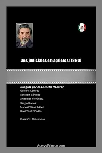 Постер к фильму «Dos judiciales en aprietos (1990)»