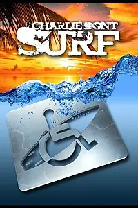 Постер к фильму «Charlie Don't Surf (2012)»