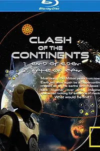 Главный постер сериала «Столкновение континентов (2010)»