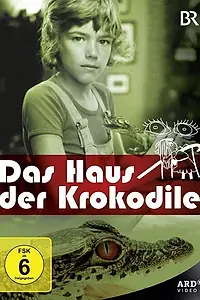 Постер к сериалу «Дом крокодилов (1976)»