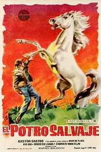 Главный постер фильма «El potro salvaje (1958)»