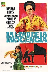 Главный постер фильма «La edad de la inocencia (1962)»