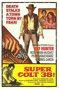 Постер к фильму «Super Colt 38 (1969)»