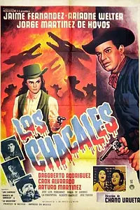 Главный постер фильма «Los chacales (1963)»