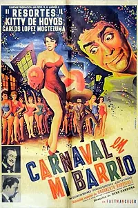 Постер к фильму «Carnaval en mi barrio (1961)»