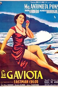 Главный постер фильма «La gaviota (1955)»