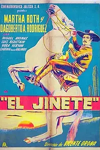 Постер к фильму «El jinete (1954)»