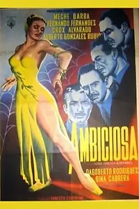 Постер к фильму «Ambiciosa (1953)»