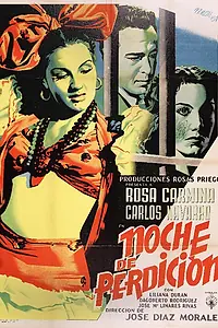 Постер к фильму «Noche de perdición (1951)»