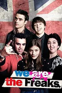 Главный постер фильма «We Are the Freaks (2013)»