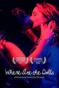 Постер к фильму «Where Are the Dolls (2012)»