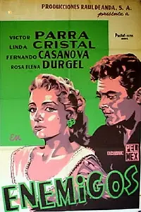 Главный постер фильма «Enemigos (1956)»