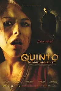 Главный постер фильма «Пятая заповедь (2011)»