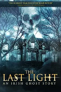 Постер к фильму «The Last Light (2011)»