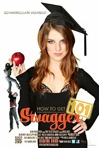Постер к фильму «How to Get Swagger 101 (2012)»