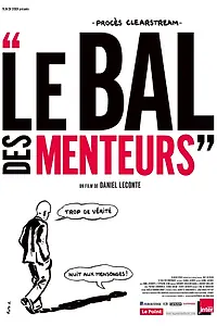 Постер к фильму «Le bal des menteurs (2011)»