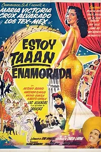 Главный постер фильма «Estoy taan enamorada (1954)»