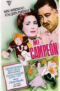 Главный постер фильма «Mi campeón (1952)»